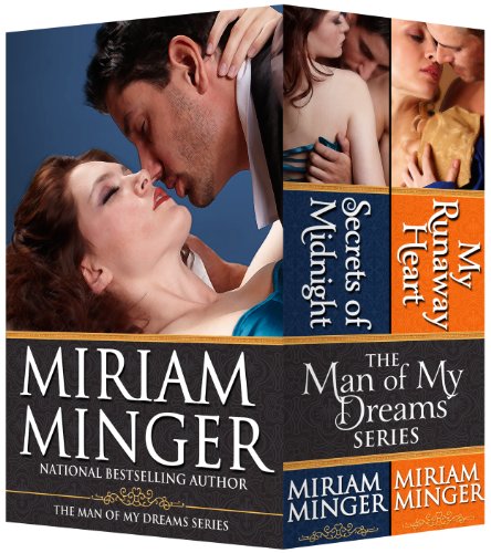 The Man of My Dreams Series (Secrets of Midnight/My Runaway Heart Boxed Set)