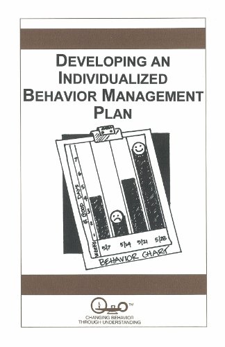 Developing an Individualized Behavior Management Plan (Educating our Children Book 3)
