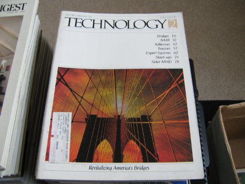 Technology 2 Magazine (Revitalizing America's bridges , NMR , Adhesives , Tractors , Expert Systems , Start-Ups, January / February 1982)