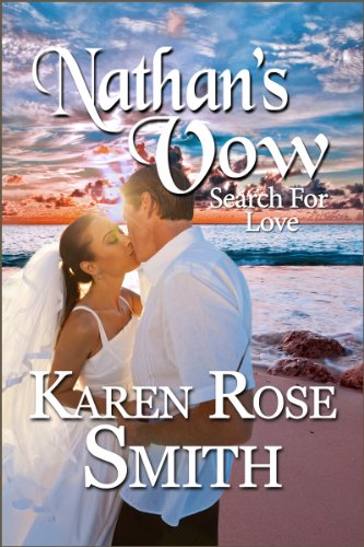 Nathan's Vow (Search For Love series Book 1)