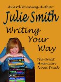 Writing Your Way: The Great American Novel Track