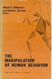 The Manipulation Of Human Behavior