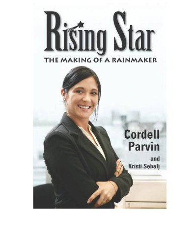 Rising Star: The Making of a Rainmaker (Parable Series Book 2)