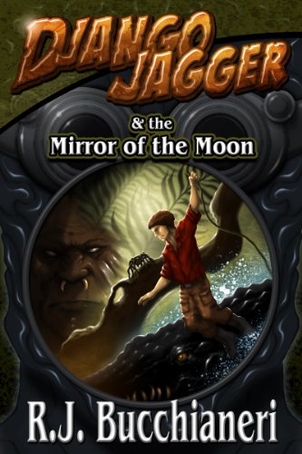 Django Jagger and The Mirror of The Moon (A Django Jagger Mystery Novel-Book 1)