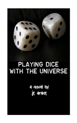 Playing Dice With The Universe