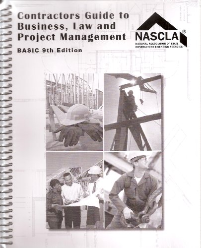 Contractors Guide to Business, Law and Project Management, Basic