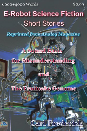 A Sound Basis for Misunderstanding & The Fruitcake Genome