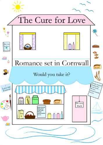 THE CURE FOR LOVE (Romance)