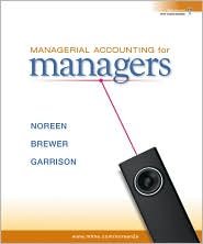 Managerial Accounting for Managers with Connect Plus 2nd (second) edition Text Only