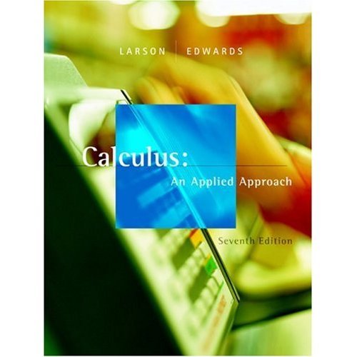 Calculus: An Applied Approach 7th Edition (Book Only)