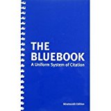 Bluebook: A Uniform System of Citation [Spiral-bound] Bluebook (Author)