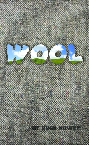 Wool - Part One (Silo series Book 1)