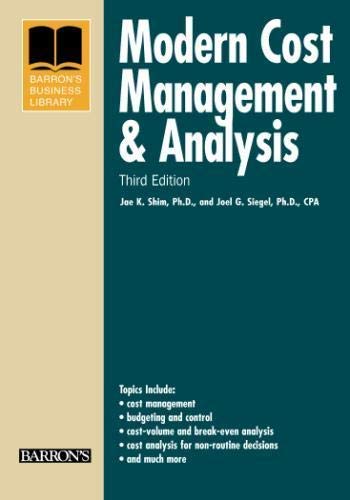 Modern Cost Management and Analysis 3th (third) edition Text Only
