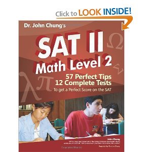 Dr. John Chung's SAT II MathLevel2 byChung