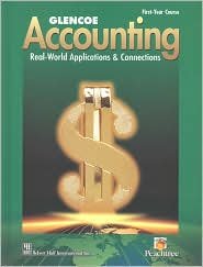 Glencoe Accounting: Real-World Applications & Connections 4th (forth) edition Text Only