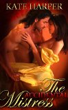 The Accidental Mistress - A Regency Novella (Risque Regency)