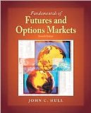 Fundamentals of Futures and Options Markets 7th (seventh) edition Text Only