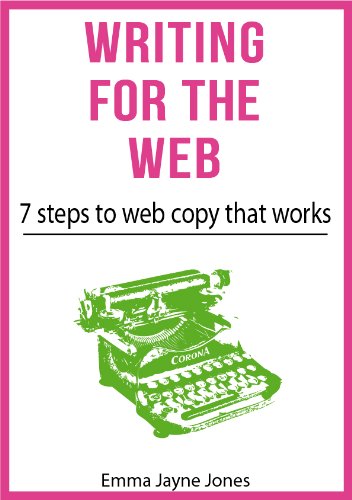 Writing for the web: 7 steps to web copy that works
