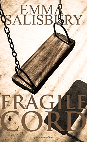 Fragile Cord (DS Coupland Book 1)