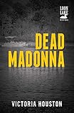 Dead Madonna (Loon Lake Mystery Book 8)