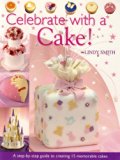 Celebrate with a Cake!