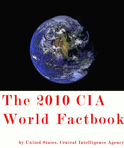 The 2010 CIA World Factbook :illustrated