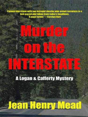 Murder on the Interstate ( A Logan & Cafferty Mystery/Suspense Novel )
