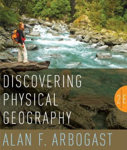 Discovering Physical Geography, 2nd Edition