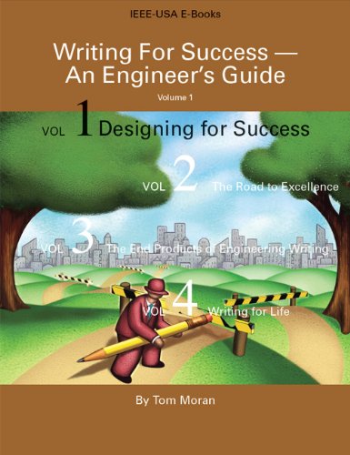 Writing For Success - An Engineer's Guide - Volume 1