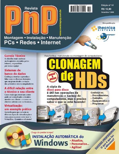 PnP Digital nÂº 14 - Clonagem de HDs, InstalaÃ§Ã£o AutomÃ¡tica do Windows, VirtualizacÃ£o com o Virtualbox, gerenciadores de banco de dados, relaÃ§Ã£o entre o ... e outros trabalhos (Portuguese Edition)