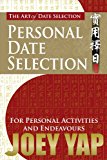 The Art of Date Selection: Personal Date Selection