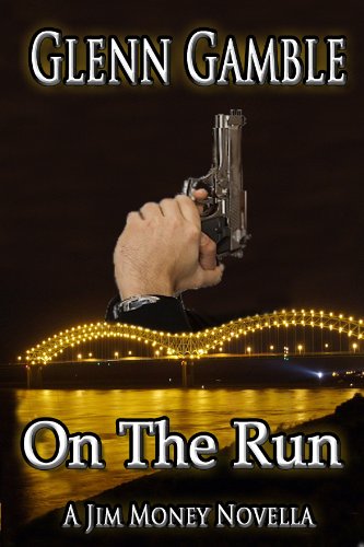 On the Run (a Jim Money Story Book 3)