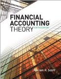 Financial Accounting Theory 6th (sixth) edition Text Only