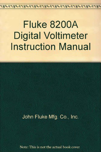 Fluke 8200A Digital Voltimeter Instruction Manual