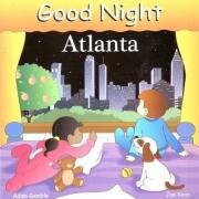 Good Night Atlanta (Good Night Our World series)