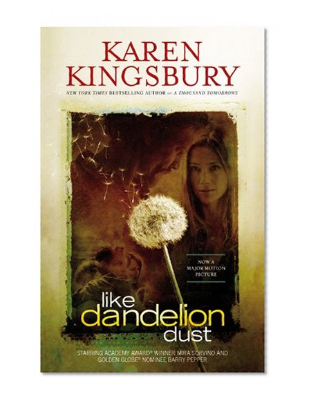 Like Dandelion Dust