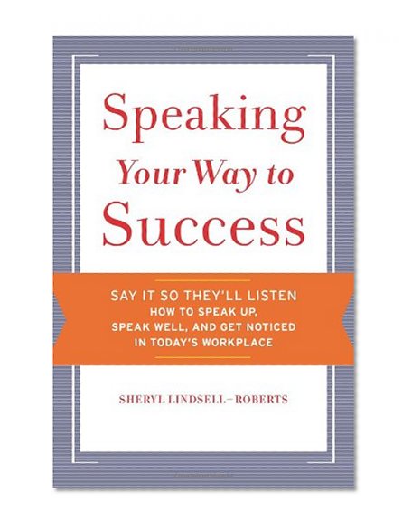 Speaking Your Way to Success