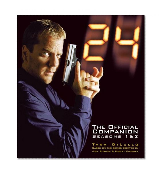 24: The Official Companion: Seasons 1 & 2