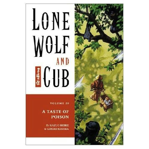 Lone Wolf and Cub Volume 20: A Taste of Poison (Lone Wolf and Cub (Dark Horse))