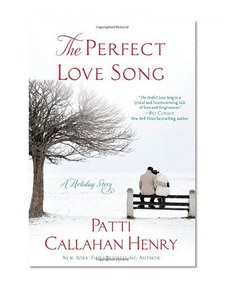The Perfect Love Song: A Holiday Story