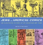 Jews and American Comics: An Illustrated History of an American Art Form