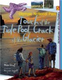 Olympic: Touch of the Tidepool, Crack of the Glacier (Adventures With the Parkers)