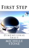 Dimensional Shift: First Step