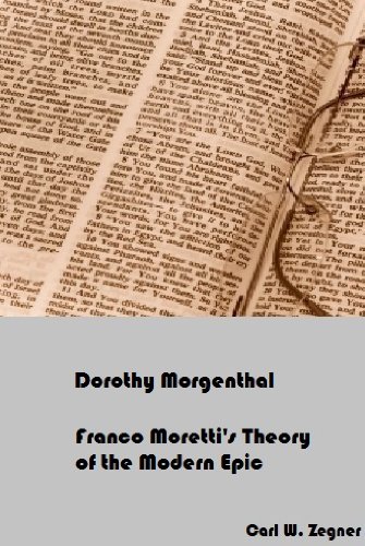 Franco Moretti's Theory of the Modern Epic