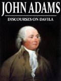 Discourses on Davila (With Active Table of Contents)