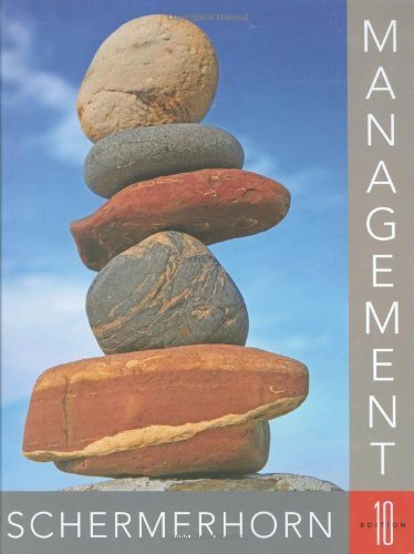 Management Tenth (10th) Edition By John R. Schermerhorn Jr.