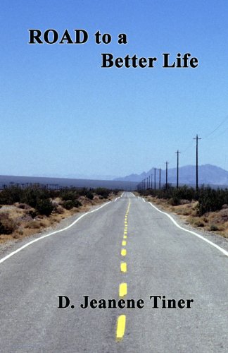 Road to a Better Life