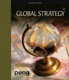 Global Strategy Second (2nd) Edition By Mike W. Peng