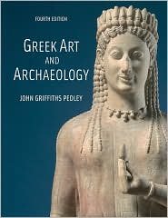 Greek Art and Archaeology, 4th Edition