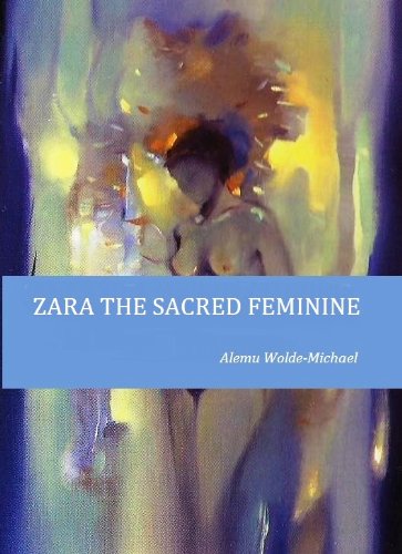 ZARA THE SACRED FEMININE